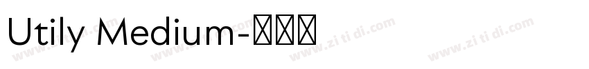 Utily Medium字体转换